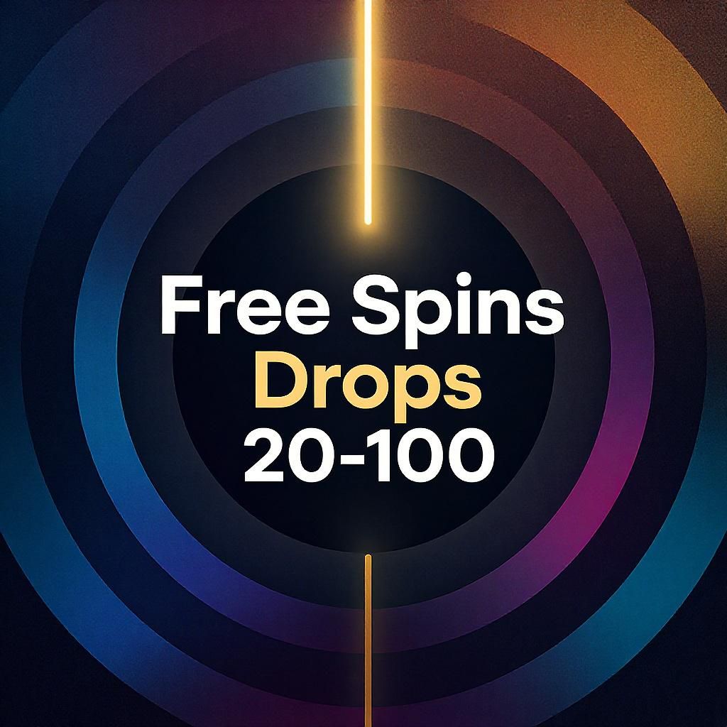 Free Spins Drops (20-100)